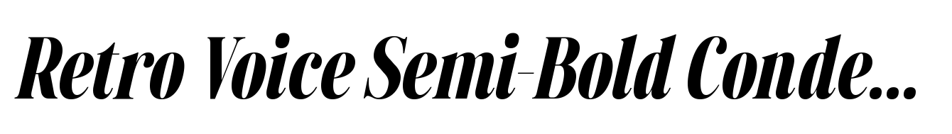 Retro Voice Semi-Bold Condensed Italic